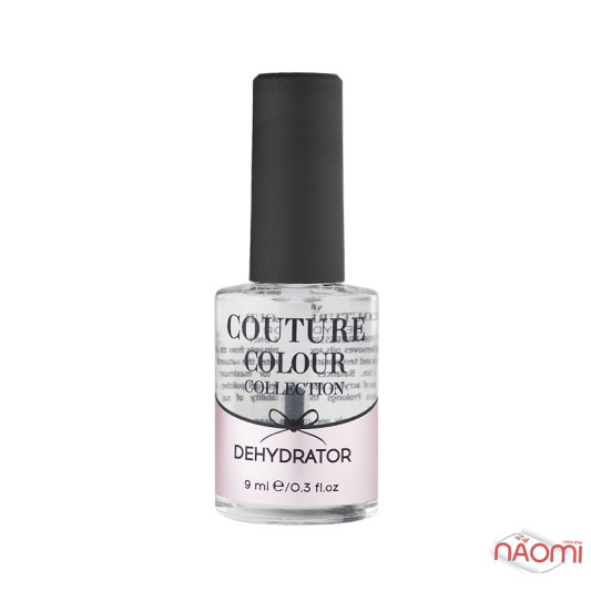Дегідратор для нігтів Couture Colour Dehydrator Naomi 9 мл